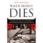 An interview with Adam Fergusson: Author of When Money Dies