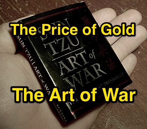The Price of Gold -The Art of War