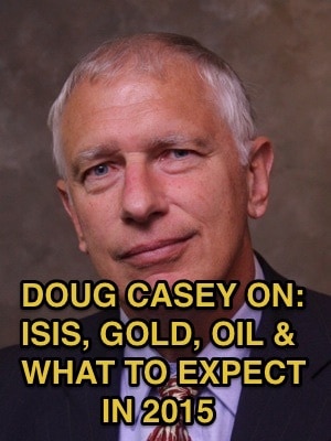 Doug_Casey_ISIS_GOLD_OIL_AND_2015