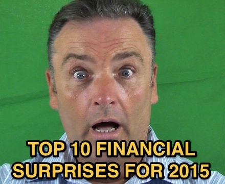 TOP 10 FINANCIAL SURPRISES FOR 2015