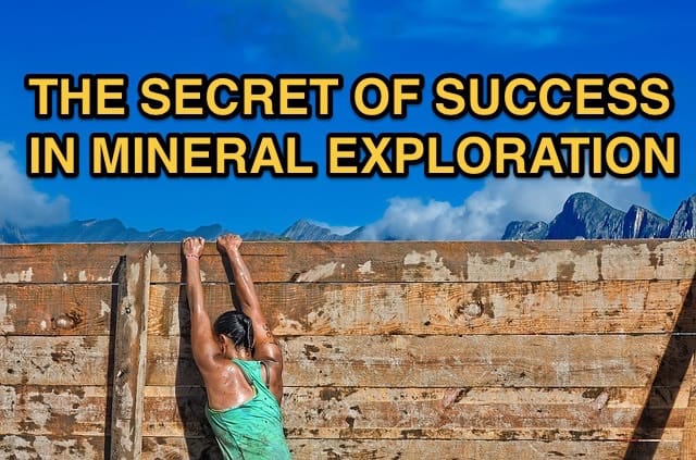 The Secret of Success in Mineral Exploration