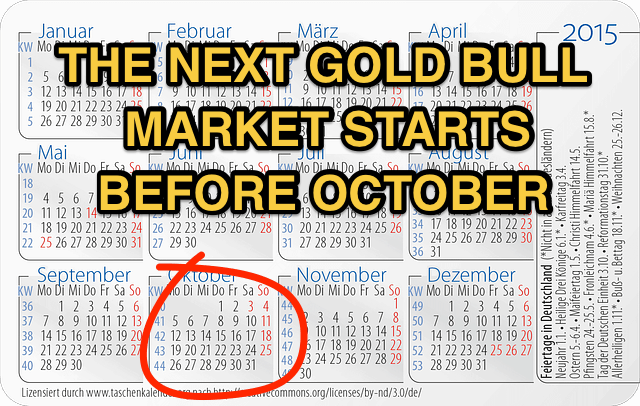 The_Next_Gold_Bull_Market_Starts_Before_October
