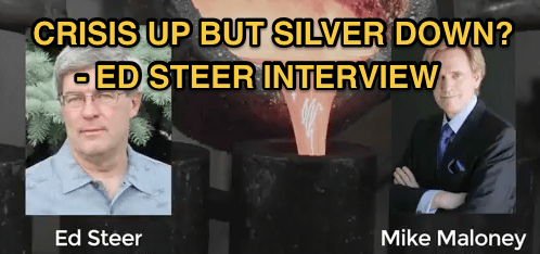 Crisis Up But Silver Down – Ed Steer Interview