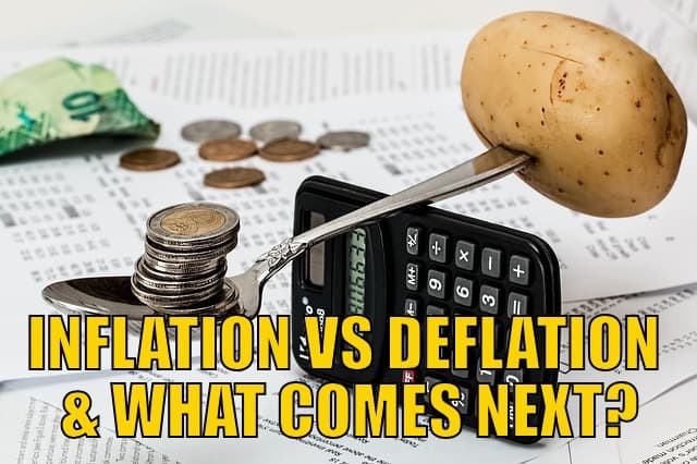 Inflation Versus Deflation and What Comes Next?