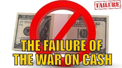 War on Cash Failure