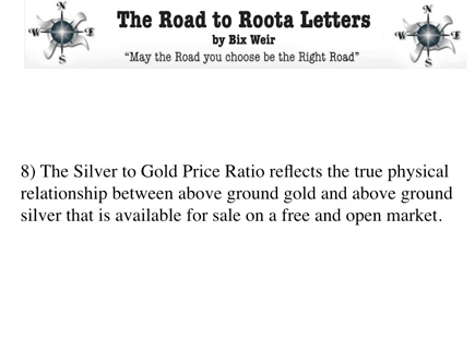 Reason 8: Silver to Gold Ratio