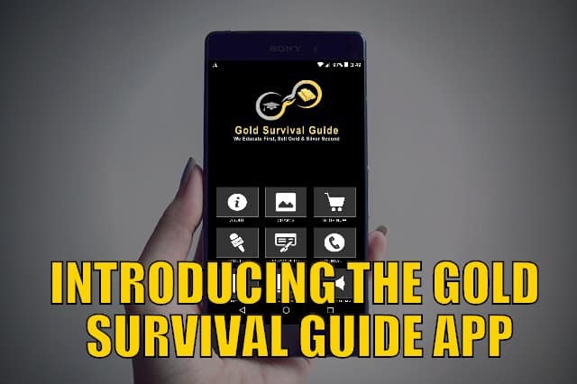Download Our New Free Gold Survival Guide App
