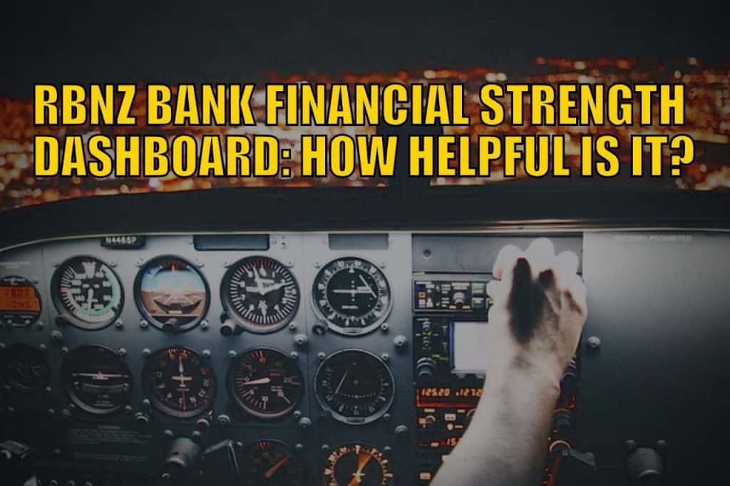 RBNZ Bank Financial Strength Dashboard_ How Helpful is it