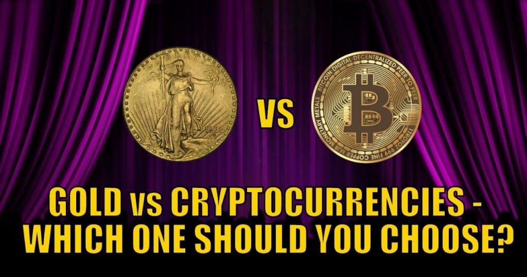 Gold vs Bitcoin and Cryptocurrencies - Which One Should You Choose