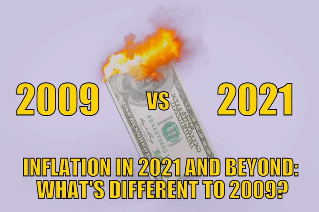 Inflation in 2021 and Beyond: What’s Different to 2009?