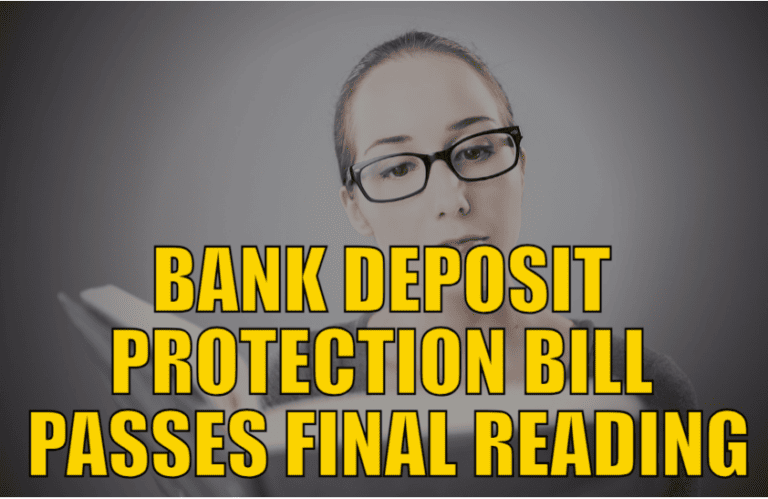 Bank Deposit Protection Bill Passes Final Reading