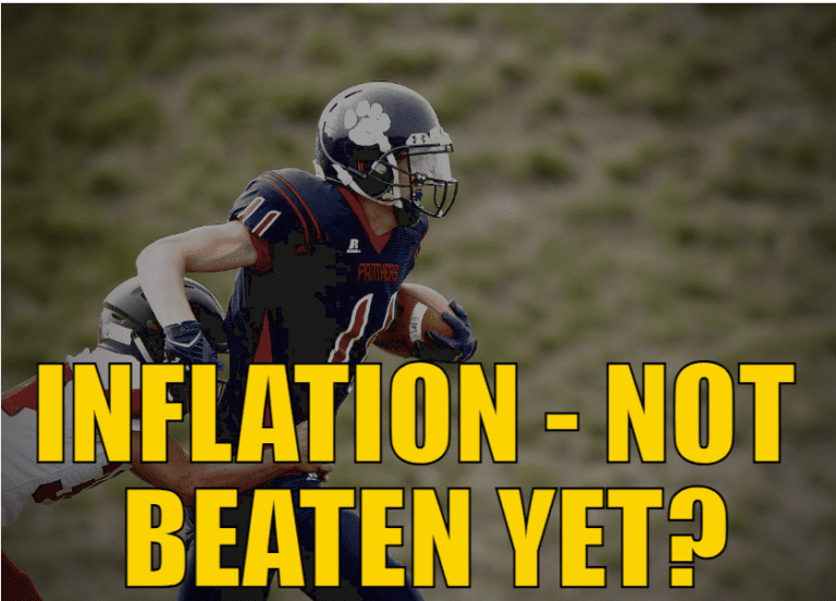 INFLATION-NOT BEATEN YET
