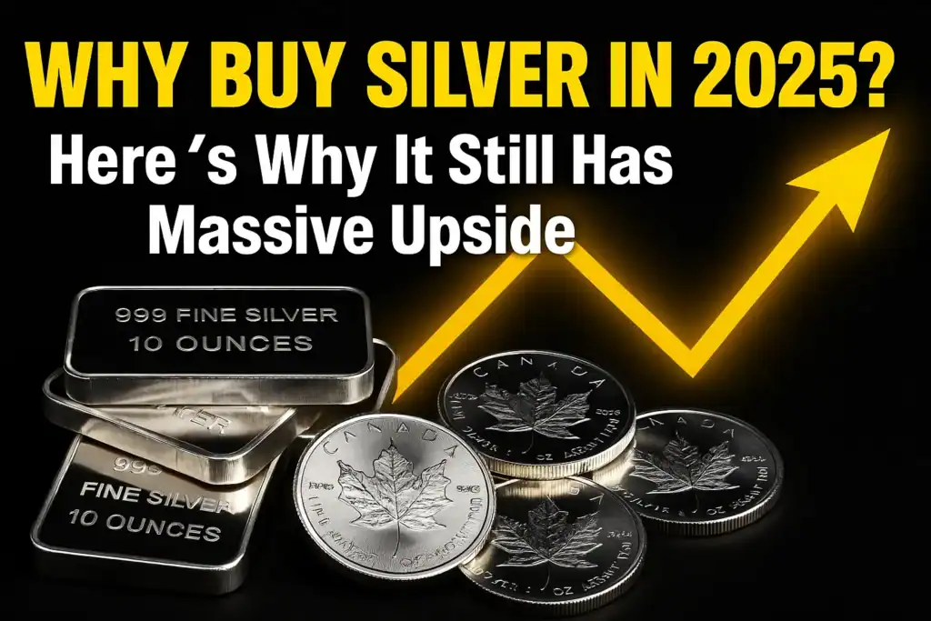 Bold yellow text reading 'Why Buy Silver in 2025?' and 'Here’s Why It Still Has Massive Upside' overlaid on an image of stacked silver bullion coins and a rising price chart line, in black and gold GSG style.