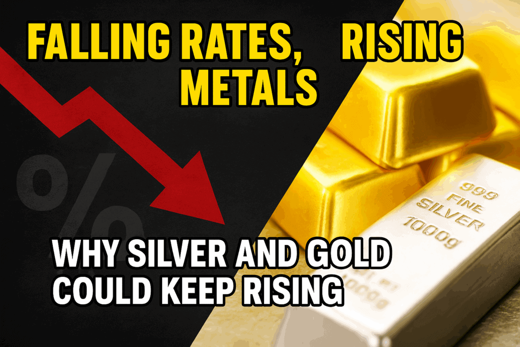Why Falling Interest Rates Could Be the Next Big Catalyst for Silver and Gold